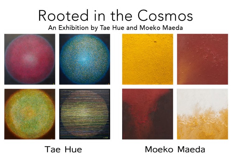 アート展　【Rooted in the Cosmos ～An Exhibition by Tae Hue and Moeko Maeda～】　7月18日より開催